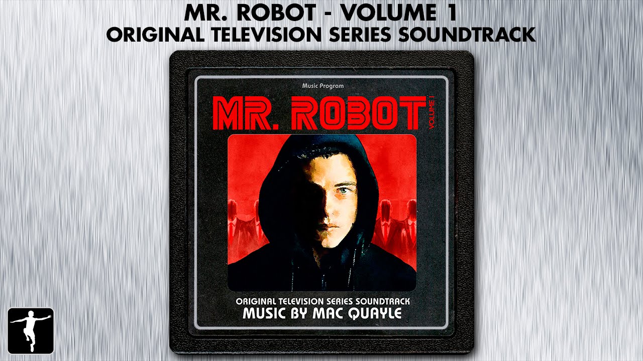 Mac Quayle Mr Robot Soundtrack Download